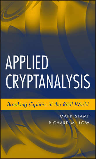 Mark  Stamp. Applied Cryptanalysis