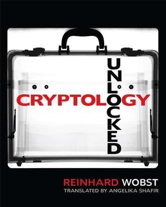 Reinhard  Wobst. Cryptology Unlocked
