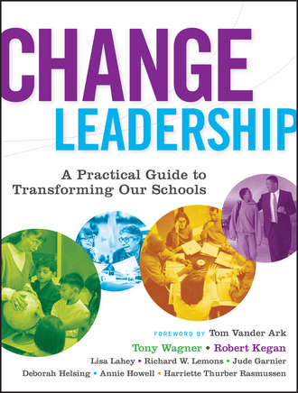 Tony  Wagner. Change Leadership