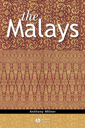 Группа авторов. The Malays