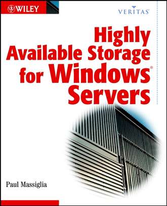 Группа авторов. Highly Available Storage for Windows Servers