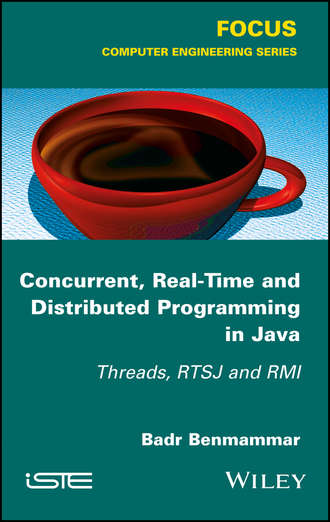 Badr Benmammar. Concurrent, Real-Time and Distributed Programming in Java