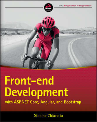 Группа авторов. Front-end Development with ASP.NET Core, Angular, and Bootstrap