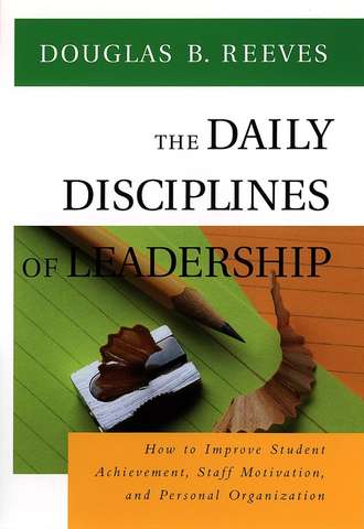 Группа авторов. The Daily Disciplines of Leadership