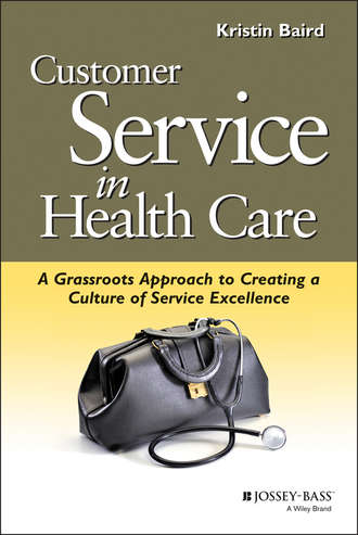 Группа авторов. Customer Service in Health Care