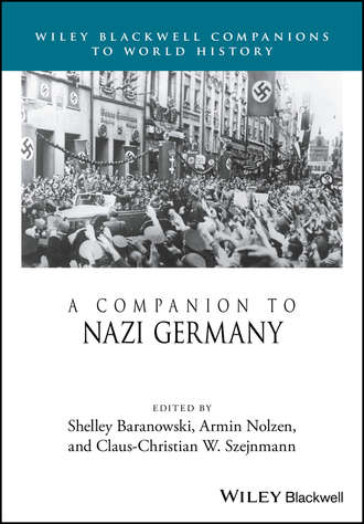Группа авторов. A Companion to Nazi Germany