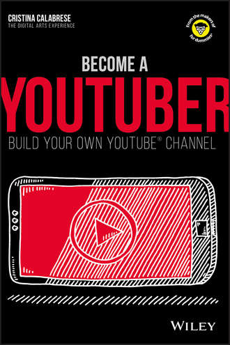 Группа авторов. Become a YouTuber
