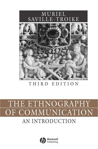Группа авторов. The Ethnography of Communication