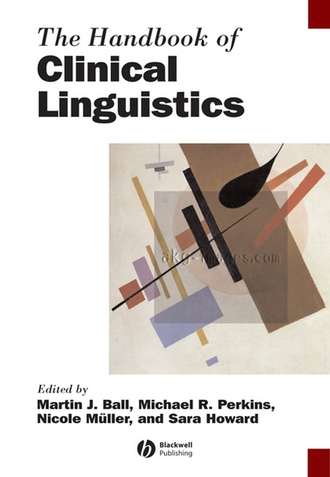 Nicole  Muller. The Handbook of Clinical Linguistics