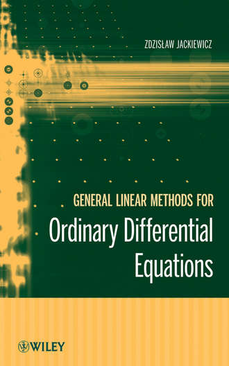 Группа авторов. General Linear Methods for Ordinary Differential Equations