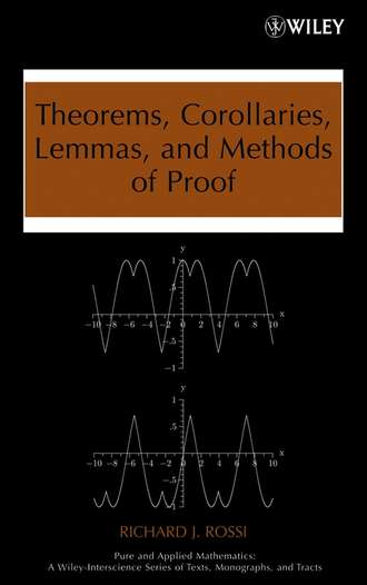Группа авторов. Theorems, Corollaries, Lemmas, and Methods of Proof