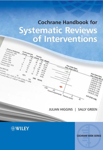 Sally  Green. Cochrane Handbook for Systematic Reviews of Interventions