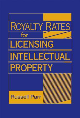 Группа авторов. Royalty Rates for Licensing Intellectual Property