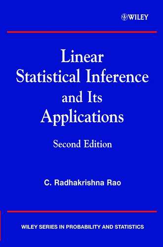 Группа авторов. Linear Statistical Inference and its Applications