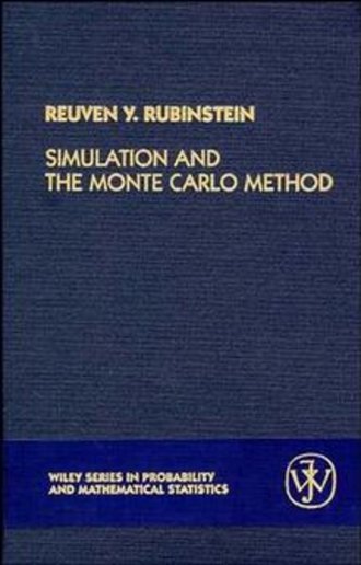 Группа авторов. Simulation and the Monte Carlo Method