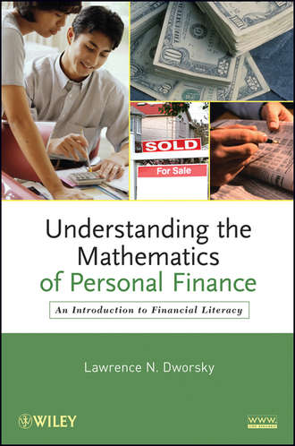Группа авторов. Understanding the Mathematics of Personal Finance