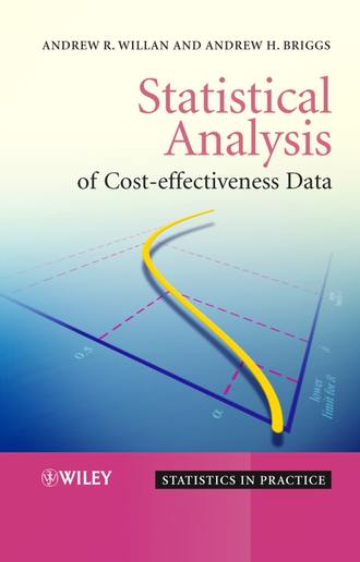 Andrew Willan R.. Statistical Analysis of Cost-Effectiveness Data