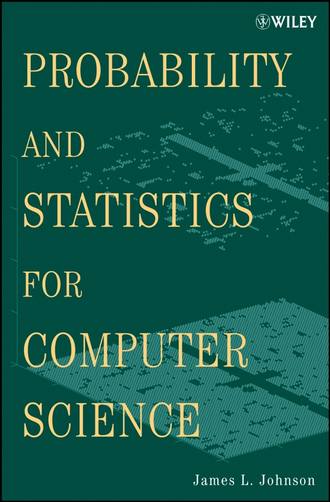 Группа авторов. Probability and Statistics for Computer Science