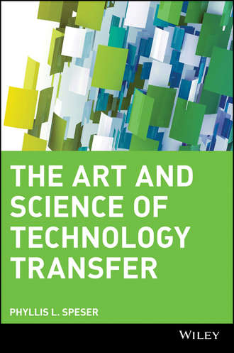 Группа авторов. The Art and Science of Technology Transfer