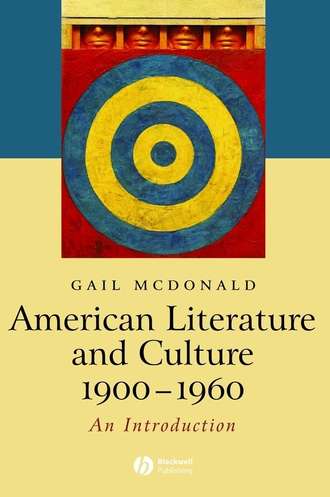 Группа авторов. American Literature and Culture 1900-1960