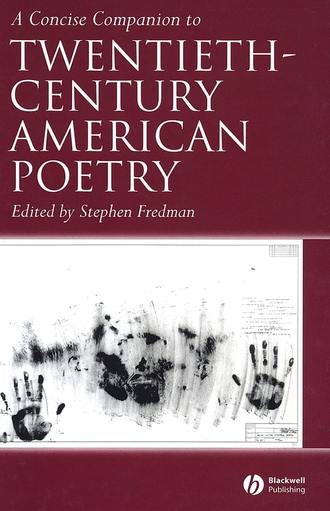 Группа авторов. A Concise Companion to Twentieth-Century American Poetry