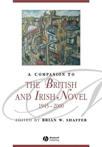Группа авторов. A Companion to the British and Irish Novel 1945 - 2000