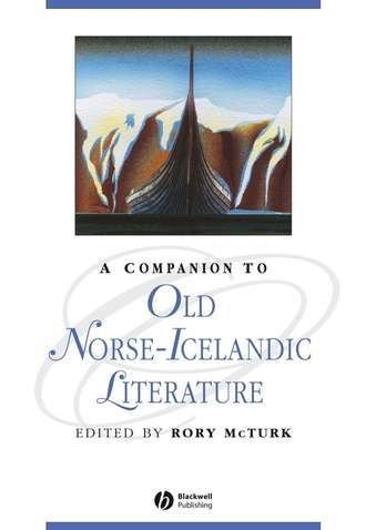 Группа авторов. A Companion to Old Norse-Icelandic Literature and Culture