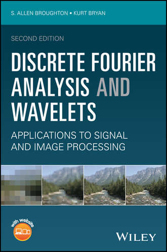 Kurt  Bryan. Discrete Fourier Analysis and Wavelets