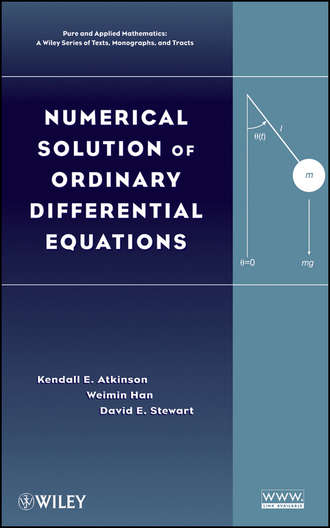 Weimin  Han. Numerical Solution of Ordinary Differential Equations