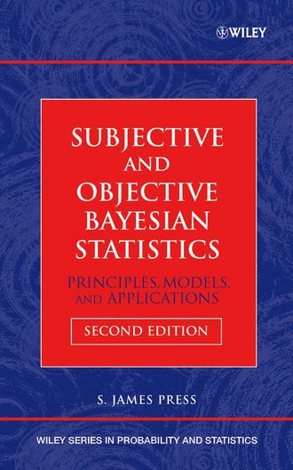 Группа авторов. Subjective and Objective Bayesian Statistics