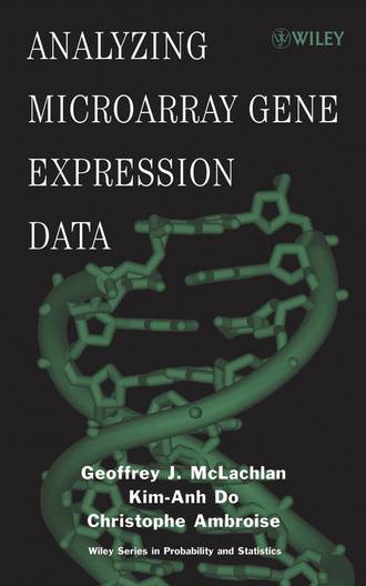 Geoffrey  McLachlan. Analyzing Microarray Gene Expression Data