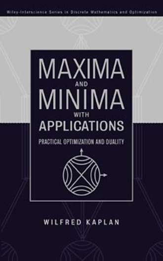 Группа авторов. Maxima and Minima with Applications
