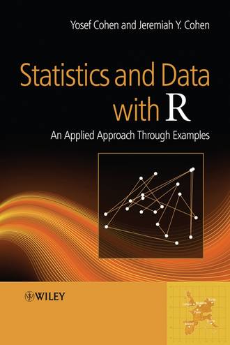 Yosef  Cohen. Statistics and Data with R