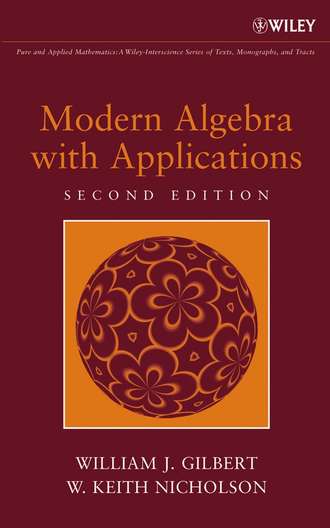 W. Nicholson Keith. Modern Algebra with Applications
