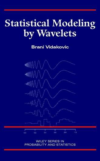 Группа авторов. Statistical Modeling by Wavelets