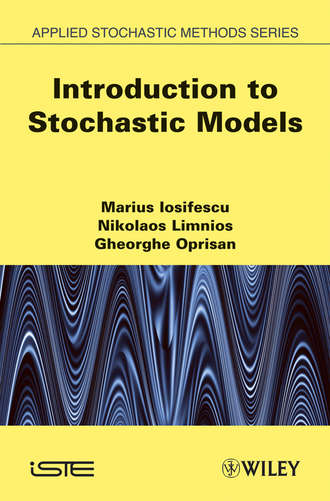 Nikolaos  Limnios. Introduction to Stochastic Models
