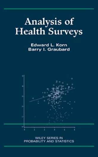 Barry Graubard I.. Analysis of Health Surveys