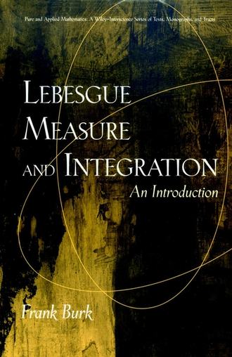 Группа авторов. Lebesgue Measure and Integration