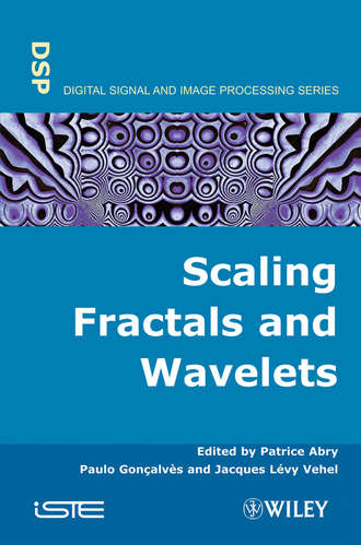 Patrice  Abry. Scaling, Fractals and Wavelets