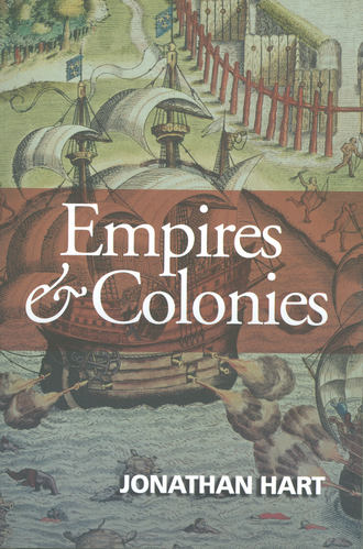 Группа авторов. Empires and Colonies