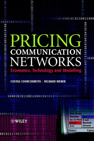 Costas  Courcoubetis. Pricing Communication Networks