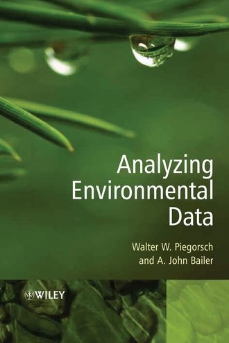 Walter Piegorsch W.. Analyzing Environmental Data