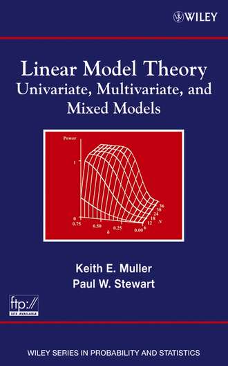Paul Stewart W.. Linear Model Theory