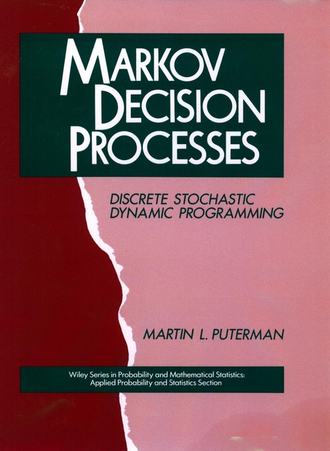 Группа авторов. Markov Decision Processes