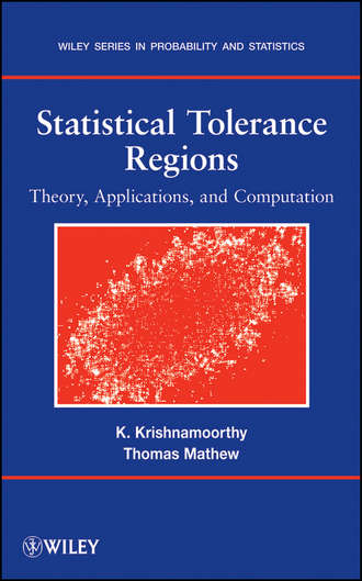 Kalimuthu  Krishnamoorthy. Statistical Tolerance Regions