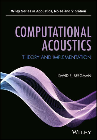 Группа авторов. Computational Acoustics