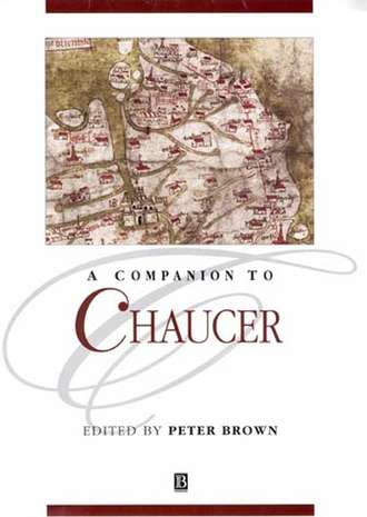Группа авторов. A Companion to Chaucer