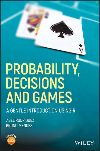 Bruno  Mendes. Probability, Decisions and Games