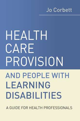 Группа авторов. Health Care Provision and People with Learning Disabilities