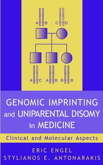 Eric  Engel. Genomic Imprinting and Uniparental Disomy in Medicine